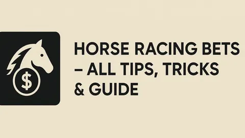 Horse racing bets